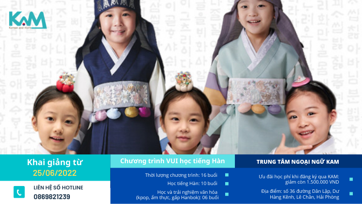 Trải nghiệm khóa học mùa hè cùng KAM: Chương trình vui học tiếng Hàn